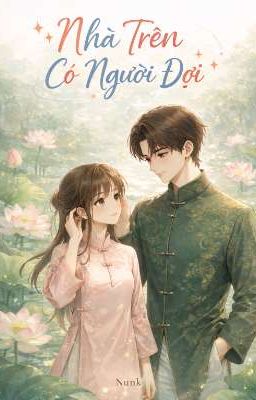 Nhà Trên Có Người Đợi