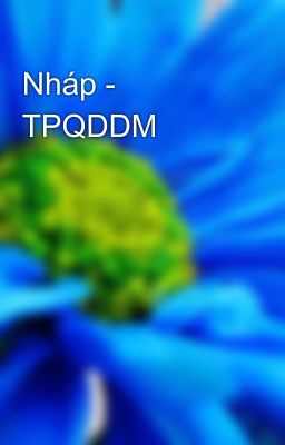 Nháp - TPQDDM