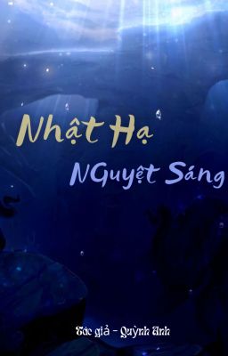 Nhật Hạ Nguyệt Sáng
