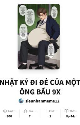 NHẬT KÝ ĐI ĐẺ CỦA MỘT ÔNG BẦU 9X