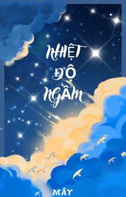 NHIỆT ĐỘ NGẦM