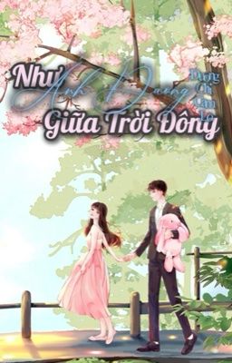 Như Ánh Dương Giữa Trời Đông