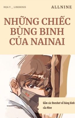 Những Chiếc Bùng Binh của Nainai