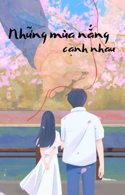 Những mùa nắng cạnh nhau