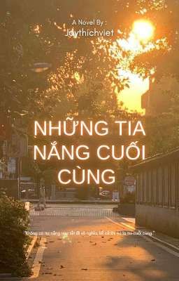 Những Tia Nắng Cuối Cùng 