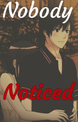 Nobody Noticed