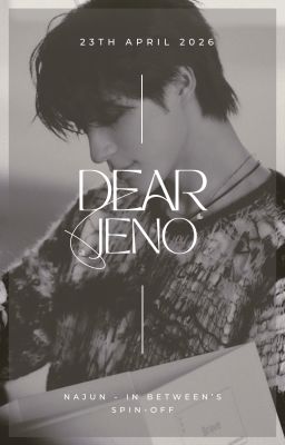 •|NOHYUCK|• Dear Jeno