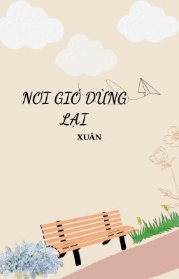 Nơi Gió Dừng Lại