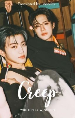 NOMIN • [Edit/Textfic/🔞] Creep