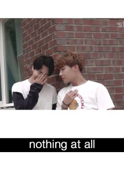 nothing at all 