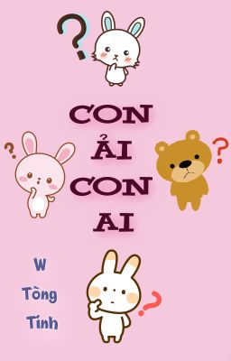 [NP/Full] Con ải con ai