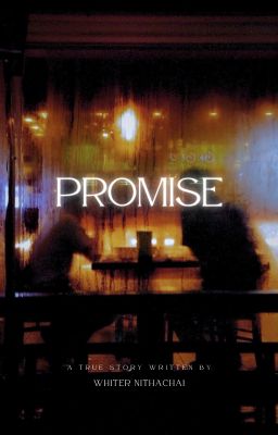 |NutHong| Promise - Lời Hứa Của Những Đứa Trẻ