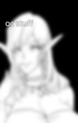 oc stuff