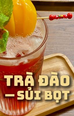 [Ohyuis] Trà Đào Sủi Bọt