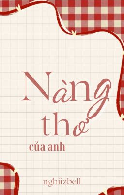 [On-going/OE] Nàng thơ của anh.