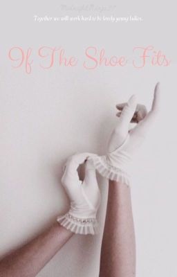 {On Hiatus} If The Shoe Fits: a Ciel X Sebastian