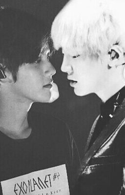 [ OneShort ] ❣️ ( ChanBaek ) Anh yêu em ! Byun BaekHyun 