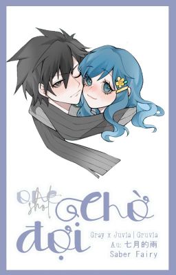 [ONESHOT GRUVIA] Chờ Đợi | Dịch