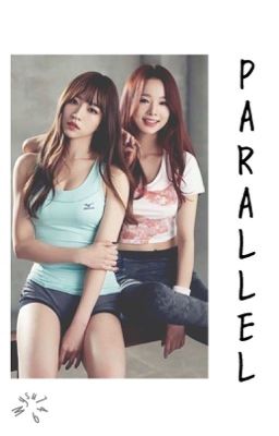 [Oneshot] Parallel (EXID - Dasoni)