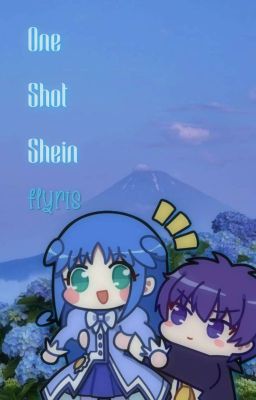 Oneshot Shein ( Shade × Rein )