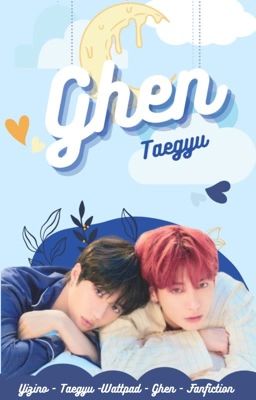 Oneshot | TAEGYU - Ghen