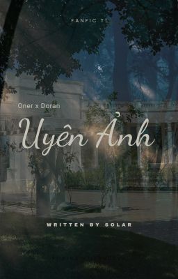 [Onran] Uyên Ảnh