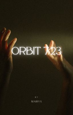 ORBIT 7:23