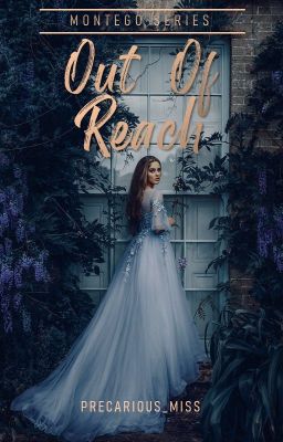 Out Of Reach (Montego Series #1)