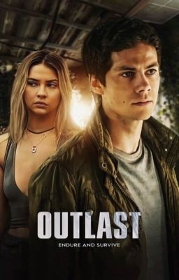 Outlast,   The Last Of Us