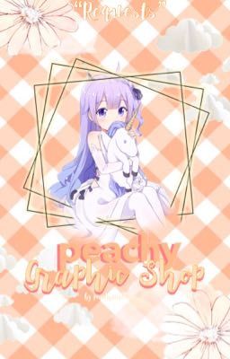 - p e a c h y ' s graphic shop  🌙  - • o p e n 🌈 •