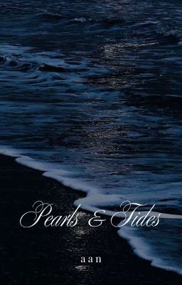 Pearls and Tides