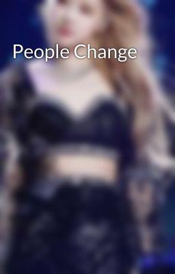 People Change