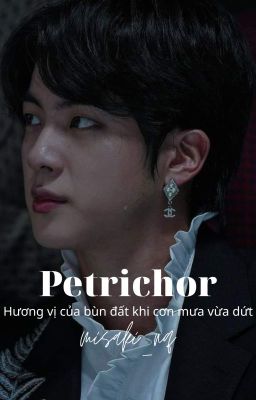 Petrichor | Kim Seokjin