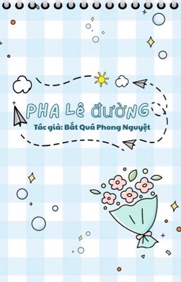 Pha Lê Đường ( Hvan - Edit )