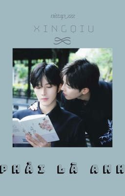 PHẢI LÀ ANH - Tinh_Kiệt By: nittap_zzz