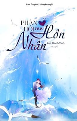 Phản Hồi Sau Hôn Nhân