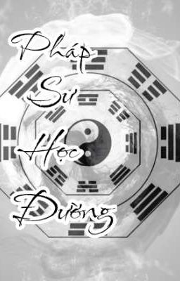 Pháp Sư Học Đường 