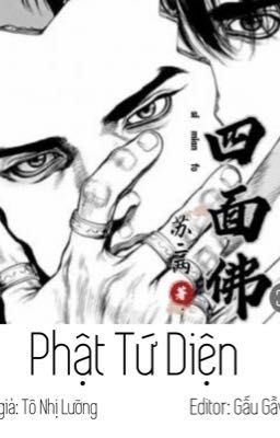 Phật Tứ Diện [edit hoàn] - Tô Nhị Lưỡng
