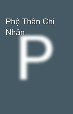 Phệ Thần Chi Nhân