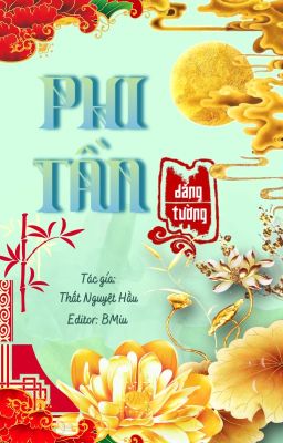 Phi Tần dắng tường