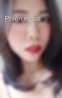 Phiên ngoại