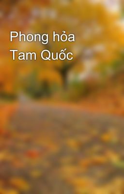 Phong hỏa Tam Quốc