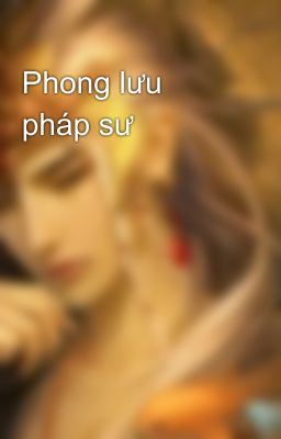 Phong lưu pháp sư