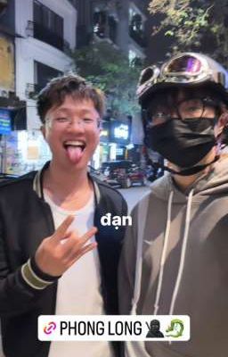 [ PhongLong ; obilow | Lý Quốc Phong x Nguyễn Hoàng Long ] Tư Thế