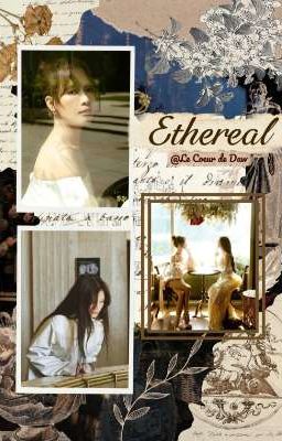 [PLAP x BLH] Ethereal