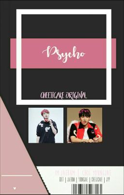 Psycho | ijb•cyj