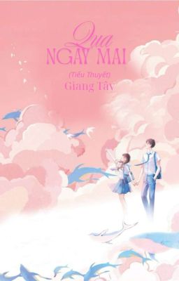 Qua Ngày Mai
