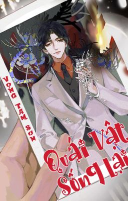 Quái Vật Sống Lại