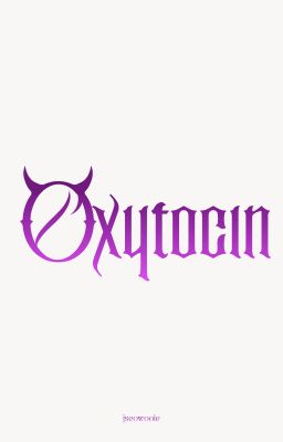 ⌞quân lâm⌝ ⭐︎ oxytocin