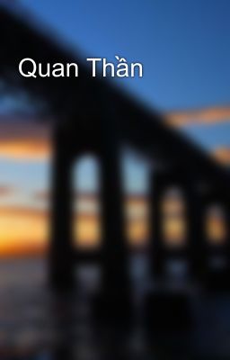 Quan Thần